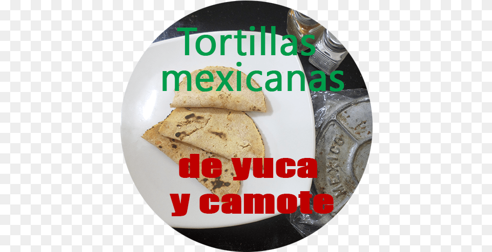 Tortillas Mexicanas De Yuca Y Camote Mayar, Bread, Food, Sandwich, Pancake Png