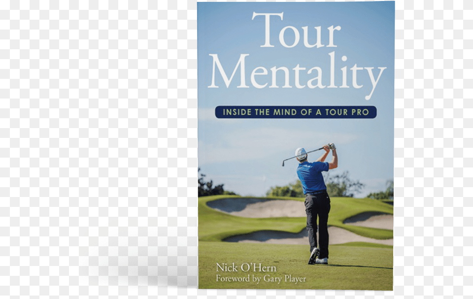 Tour Mentality By Nick O Hern Nick Ohern Book, Adult, Male, Man, Person Free Png