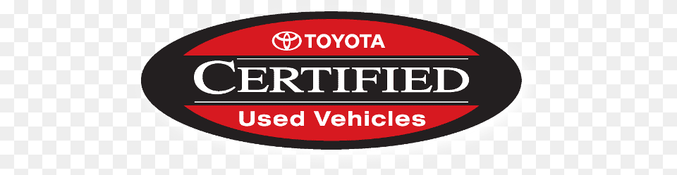 Toyota Certified Toyota Certified Pre Owned Logo, Sticker, Oval, Disk Free Transparent Png