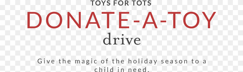 Toys For Tots At Suburban Sit Toy, Text Free Png Download