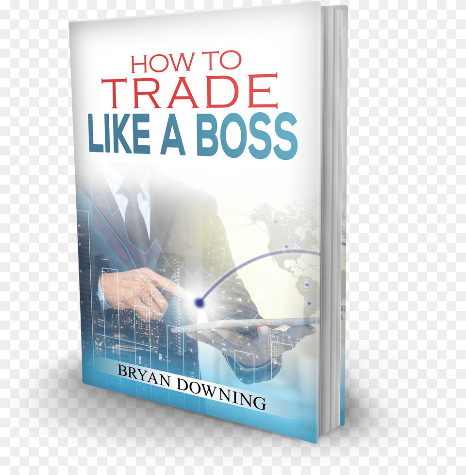 Trade Like The Boss Book, Advertisement, Poster, Publication, Adult Png