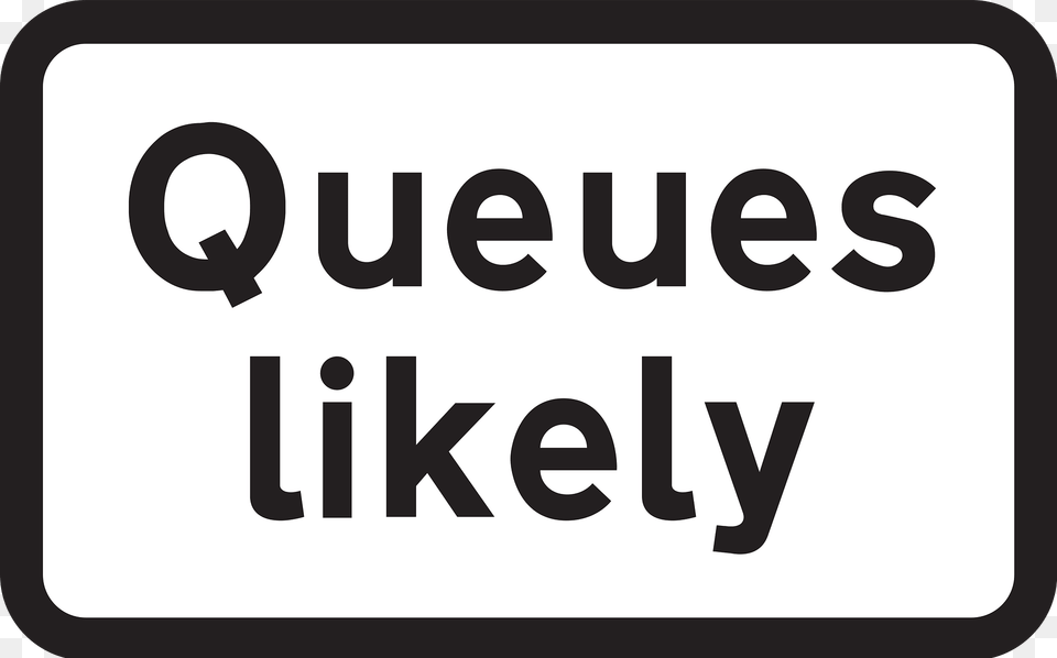 Traffic Queues Likely Ahead Clipart, Sticker, Text, Sign, Symbol Png Image