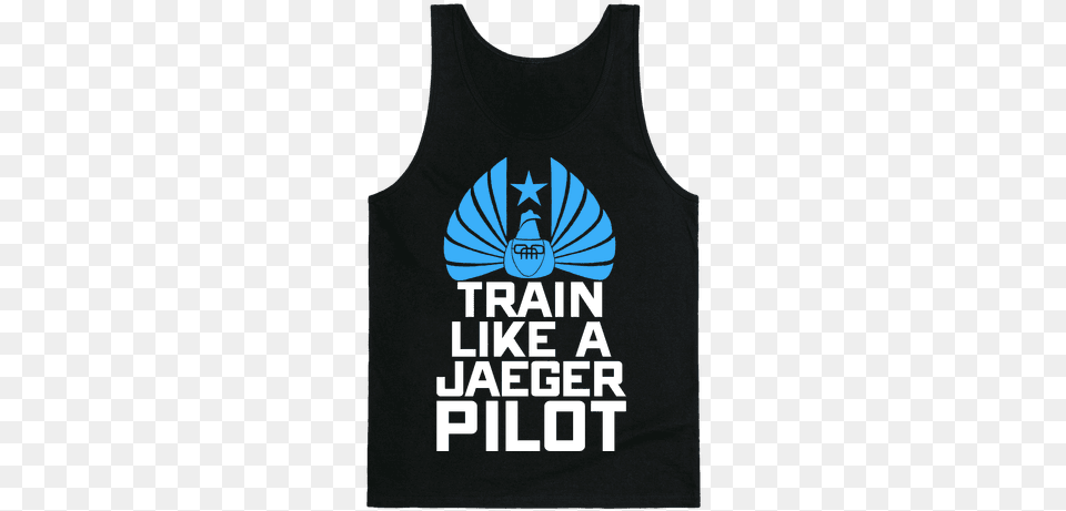 Train Like A Jaeger Pilot Tank Top You Re Strong You Re A Kelly Clarkson Song, Clothing, Tank Top, Person Free Transparent Png