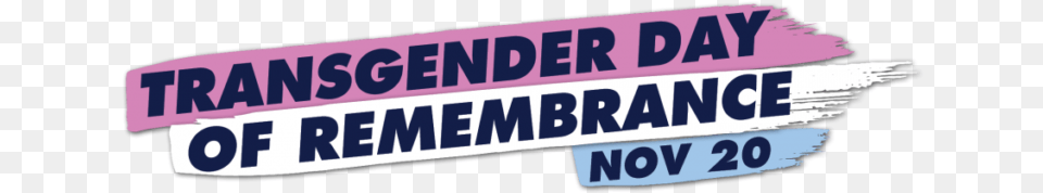 Trans Day Of Remembrance 2019 List, Sticker, Text Free Png
