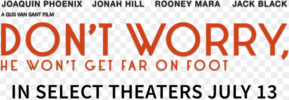 Transparent Amazon Studios Logo Don T Worry He Won T Get Far On Foot Logo, Text, Book, Publication Png Image