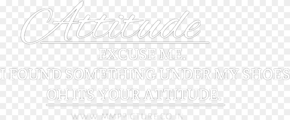 Transparent Attitude Calligraphy, Advertisement, Text, Poster, Blackboard Free Png Download
