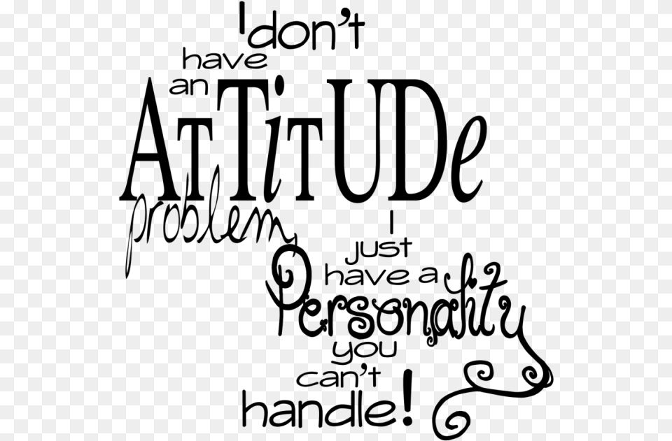 Transparent Attitude Quotes, Gray Free Png Download
