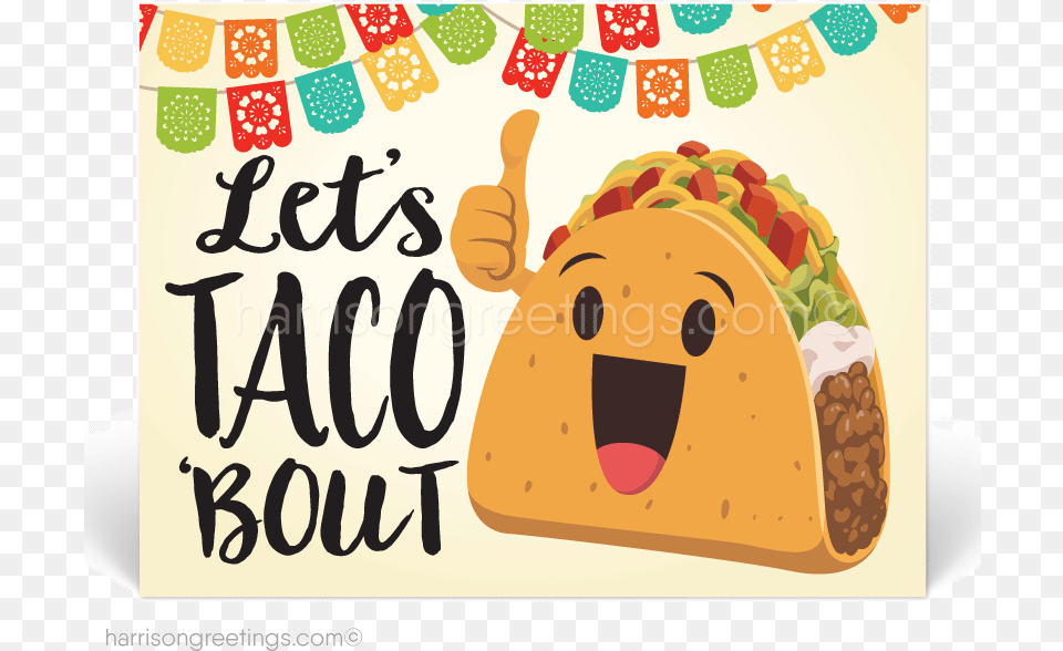 Cartoon Taco Taco Bout How Awesome You Are Sign, Food, Lunch, Meal Free Transparent Png