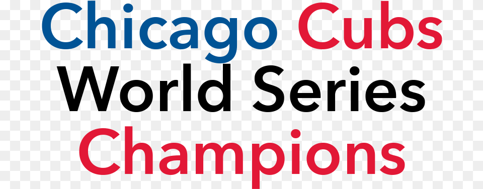 Transparent Chicago Cubs World Series Logo, Text, Scoreboard Free Png