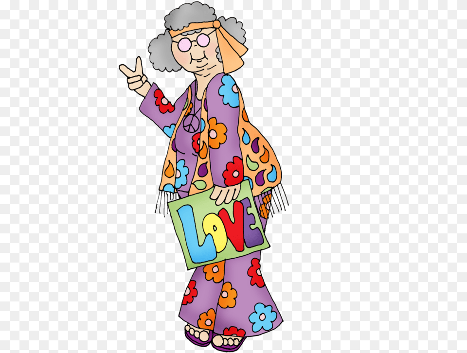 Transparent Clipart Of Grandparents Old Hippies Don T Die They Just Fade Into Crazy Grandparents, Baby, Hippie, Person, Performer Png