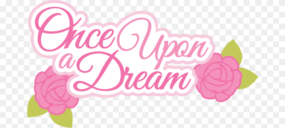Dream Clipart Once Upon A Dream, Flower, Plant, Rose, Dynamite Free Transparent Png