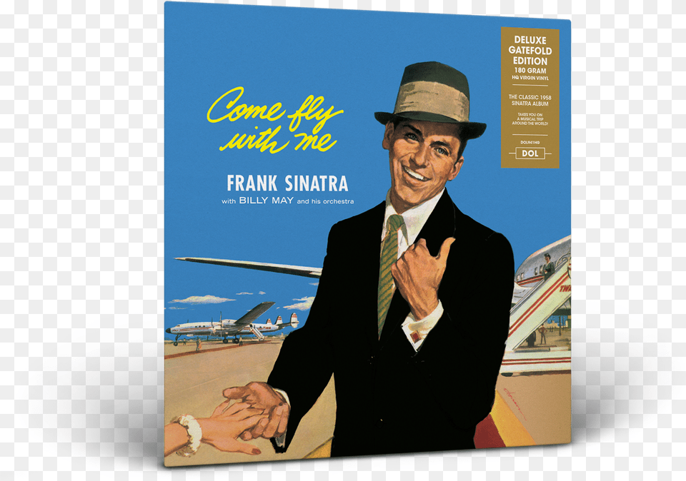 Frank Sinatra Come Fly With Me Frank Sinatra Album, Advertisement, Hand, Formal Wear, Poster Free Transparent Png