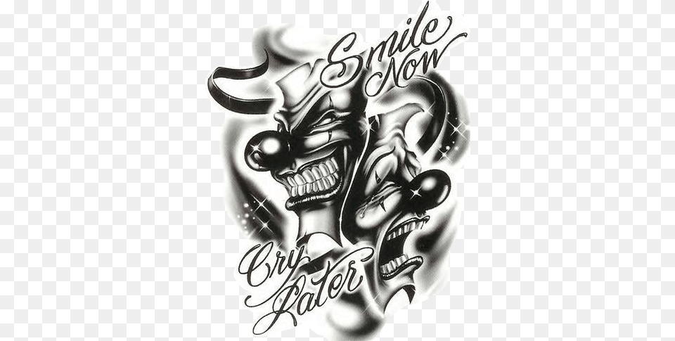 Transparent Library Gangster Smile Sad Clown Tattoo Laugh Now Cry Later, Person, Skin, Text Png
