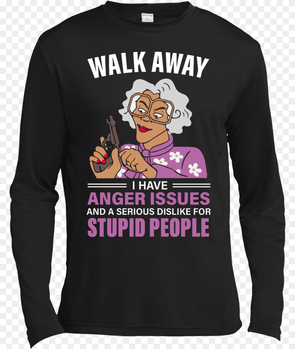Transparent People Walking Away Have Anger Issues T Shirt, Clothing, Long Sleeve, Sleeve, T-shirt Free Png