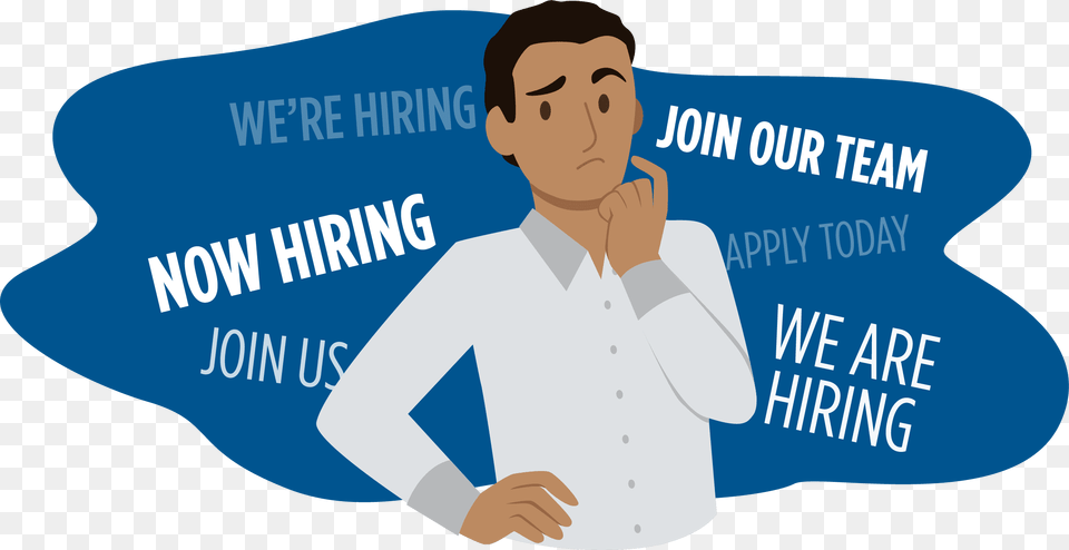 Transparent We Re Hiring Poster, Shirt, Clothing, Adult, Person Free Png