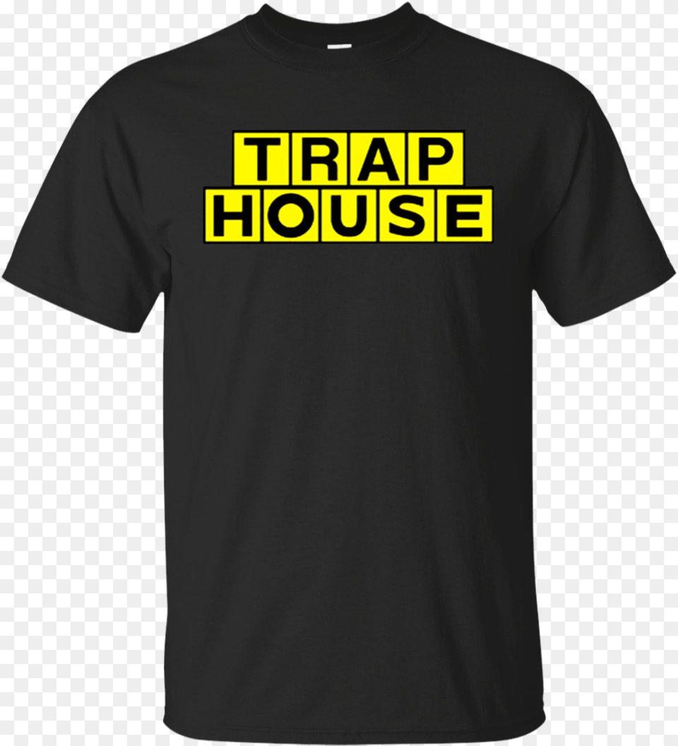 Trap House Shirt Active Shirt, Clothing, T-shirt Free Png Download