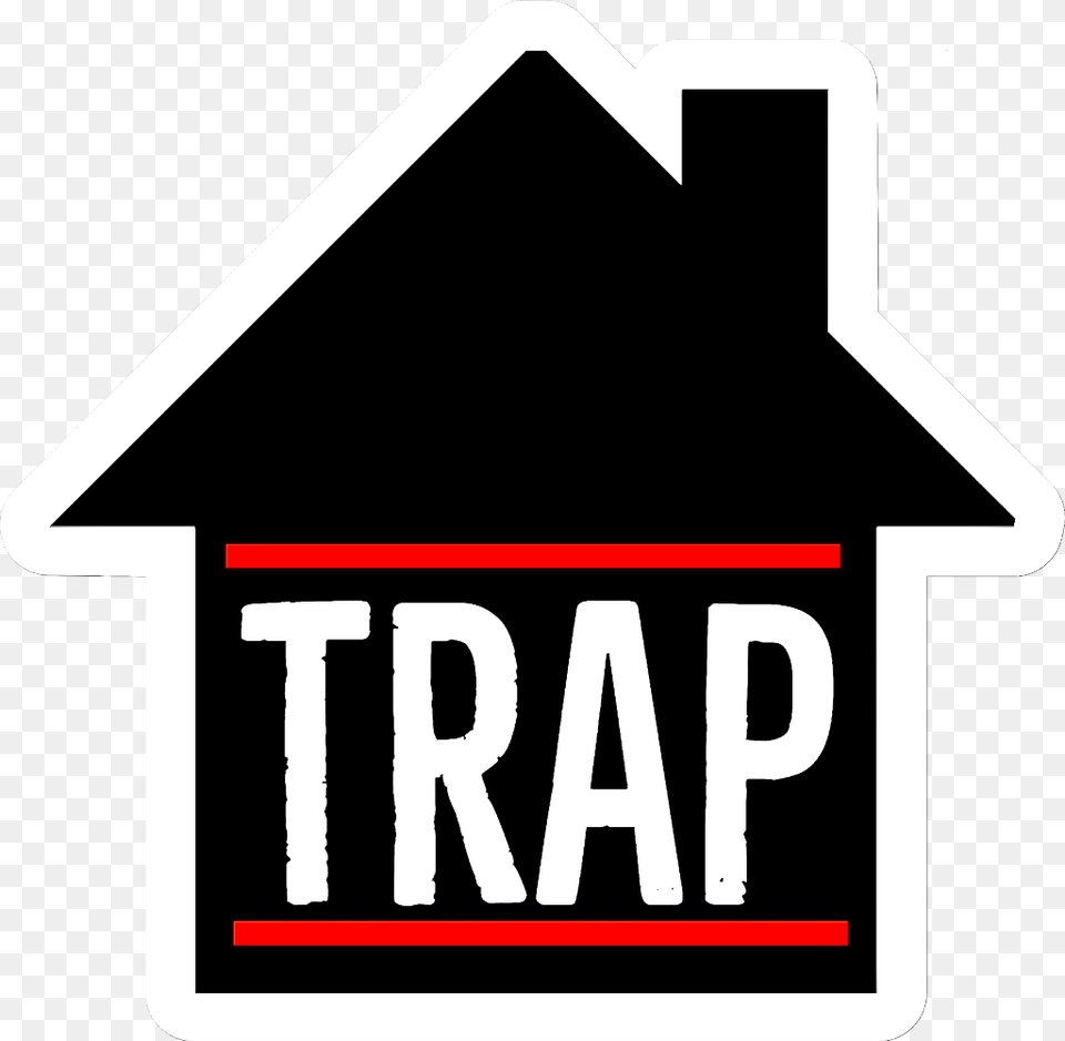 Trappingtrapstar Trapping Traphouse Hiphop Freetoedit Sign, Neighborhood, Outdoors, Symbol Free Transparent Png