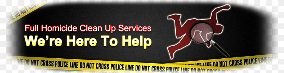 Trauma And Crime Scene Cleanup By Servicemaster Crime Scene Cleanup, Sign, Symbol Png Image