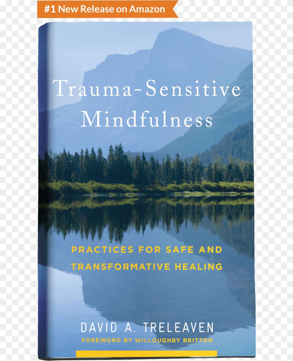 Trauma Sensitive Mindfulness Book Home, Publication, Advertisement, Nature, Outdoors Free Transparent Png