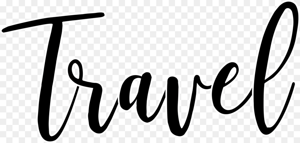 Travel, Handwriting, Text Free Png Download