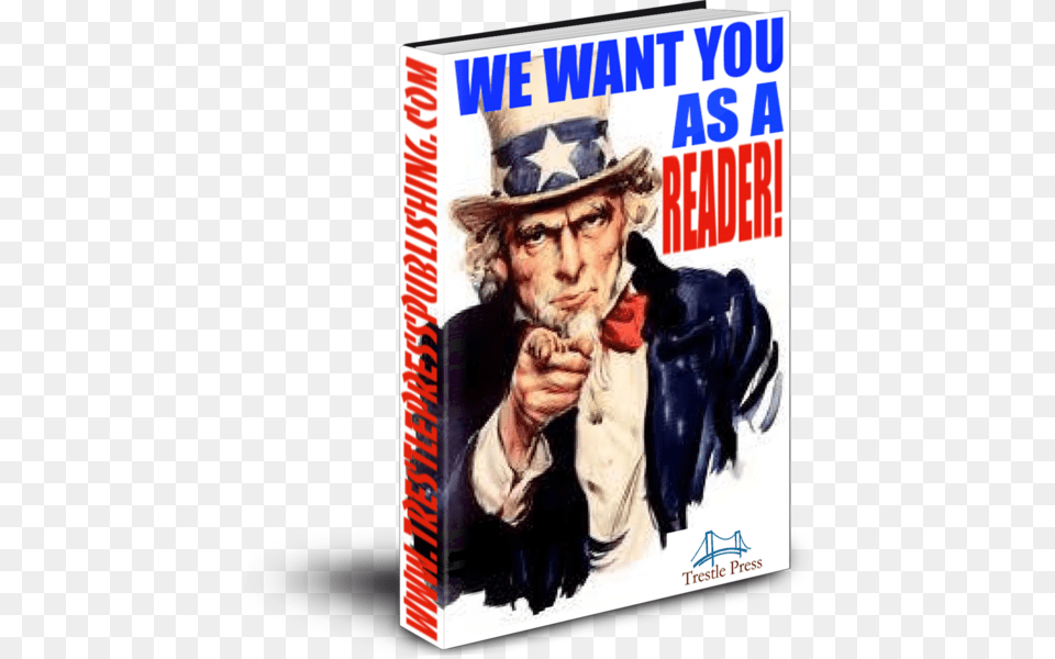 Trestle Press Want You As A Reader Uncle Sam, Advertisement, Poster, Book, Publication Free Transparent Png