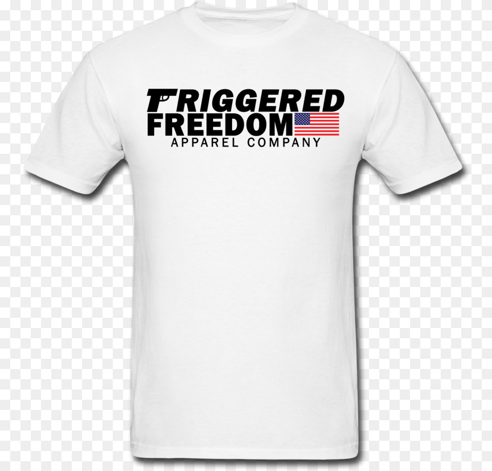 Triggered Freedom Am I Was Merch, Clothing, T-shirt, Shirt Png Image