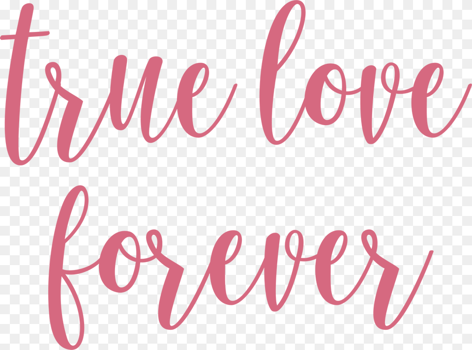 True Love Forever Svg Cut File, Text Free Png