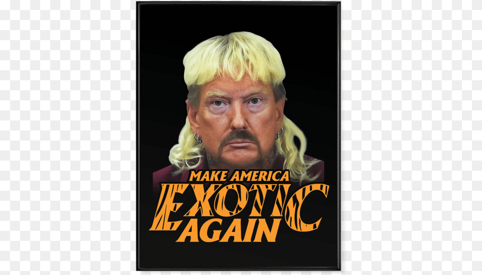Trump Joe Exotic Trump Twitter Tiger King, Publication, Book, Poster, Person Png