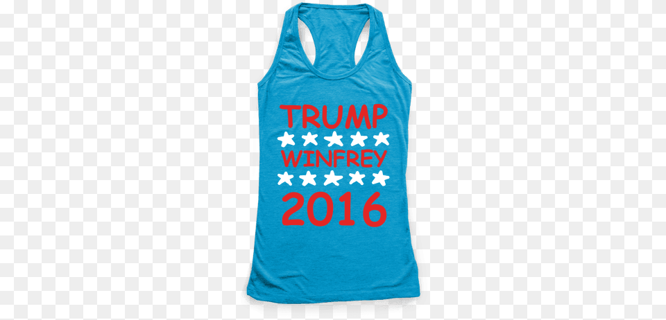 Trump Winfrey 2016 Racerback Tank Top Like Exercise Because I Love Eating, Clothing, Tank Top, Vest Free Png