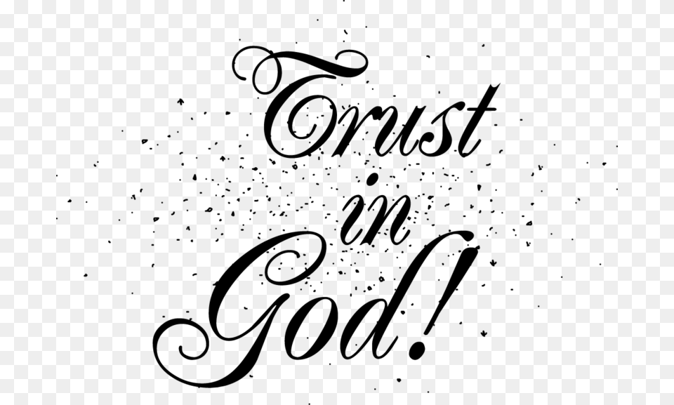 Trust In God Kemi, Gray Free Png
