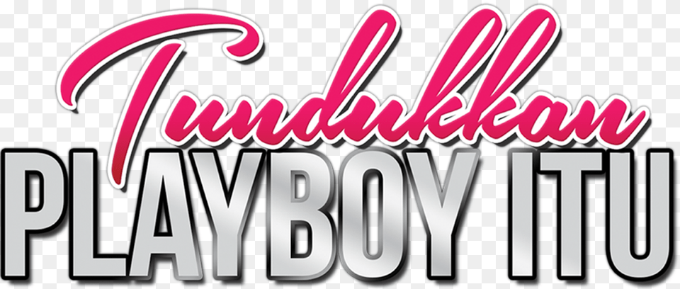 Tundukkan Playboy Itu Graphic Design, Logo, Text Free Transparent Png