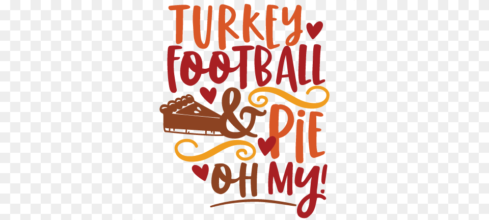 Turkey Football Pie Scrapbook Cute Clipart, Text, Dynamite, Weapon Free Transparent Png