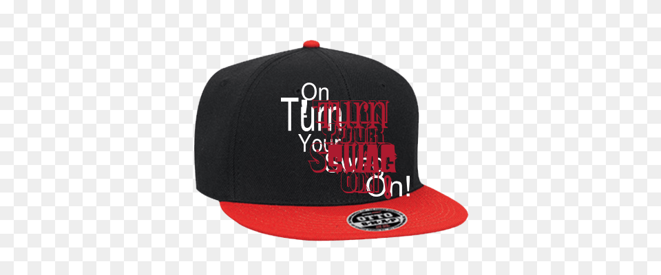 Turn Your Swag On Turn Your Swag On On Turn Your Swag, Baseball Cap, Cap, Clothing, Hat Free Transparent Png