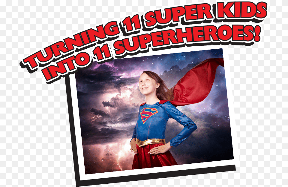 Turning 11 Super Kids Into 11 Super Heros Poster, Sleeve, Book, Clothing, Comics Free Png