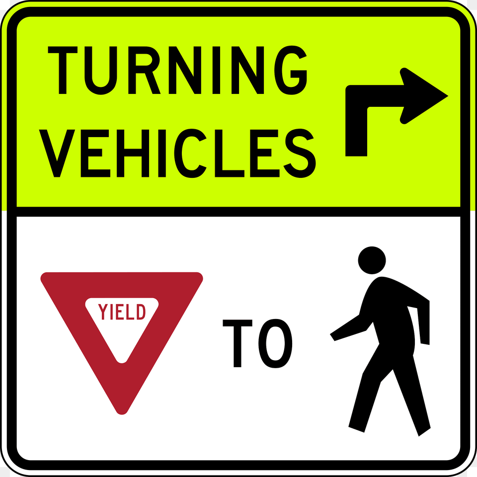 Turning Vehicles Yield To Pedestrians Clipart, Sign, Symbol, Road Sign, Adult Free Png Download