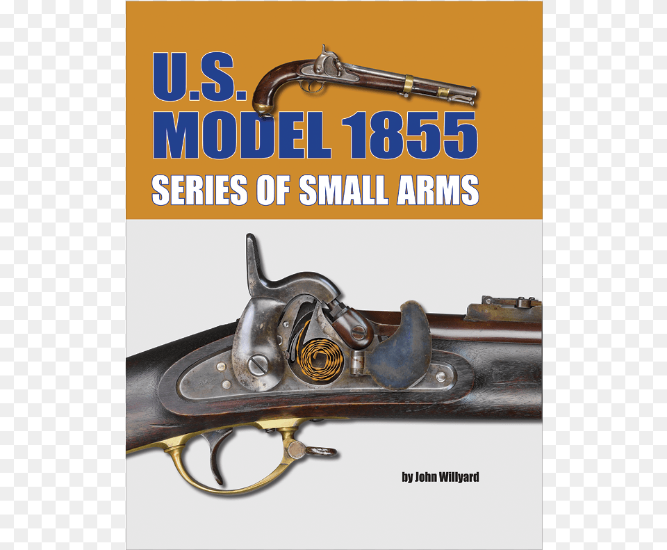 U S Model 1855 Series Of Small Arms, Firearm, Gun, Handgun, Rifle Free Png Download