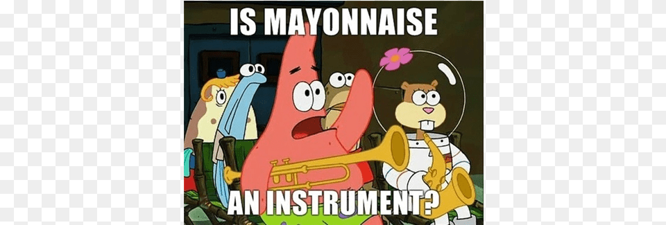 Ugly And I39m Proud Patrick Is Mayo An Instrument, Book, Comics, Publication, Brass Section Free Transparent Png