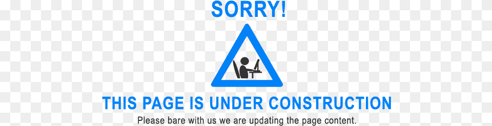 Under Construction Meyer Reumann Sorry This, Triangle Free Png Download