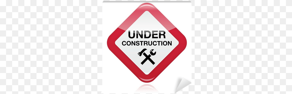 Under Construction Red Warning Sign Wall Mural Pixers Currently Under Construction, Symbol, Road Sign, Food, Ketchup Png Image