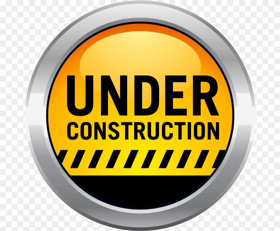 Under Construction Under Construction Transparent Background, Logo, Badge, Symbol, Disk Free Png