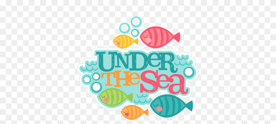 Under The Sea Title Svg Scrapbook Cut File Cute Clipart Under The Sea Images Clip Art, Animal, Fish, Sea Life Png