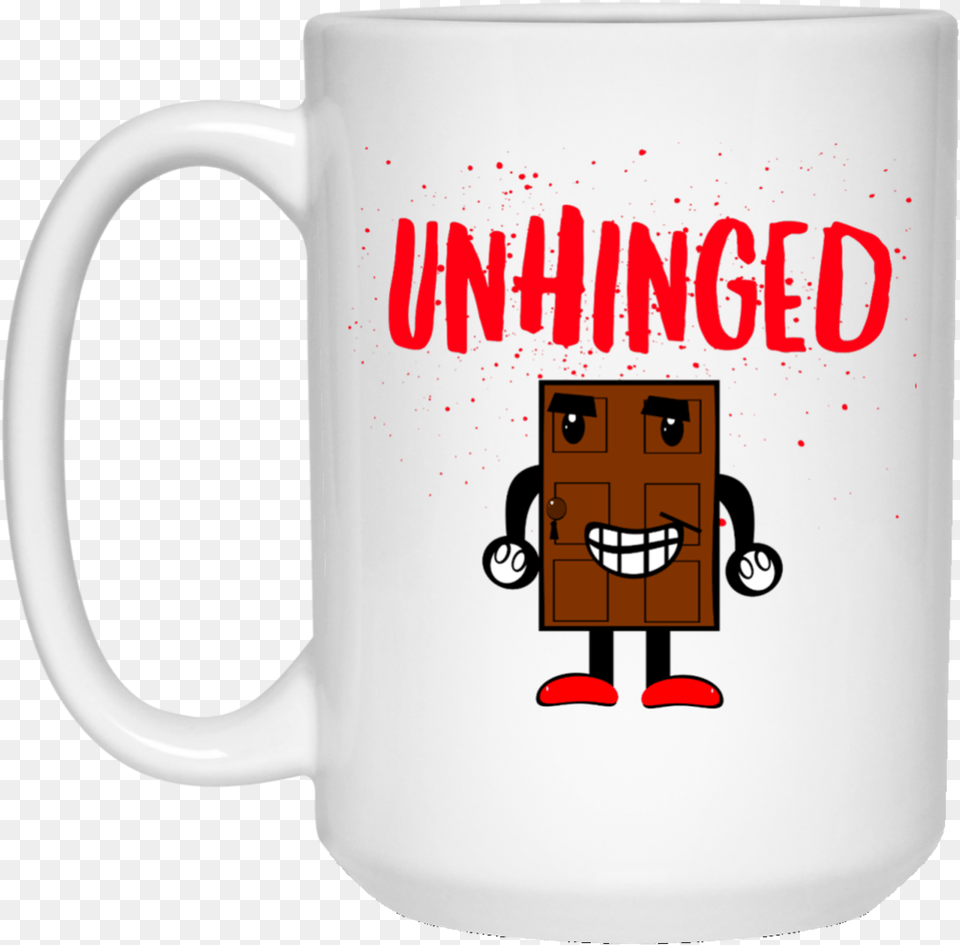 Unhinged Creepy Door Funny Meme Mug Because Mama Runs This Shit Show, Cup, Beverage, Coffee, Coffee Cup Free Png Download