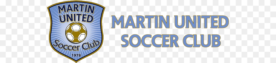 Uniform Branding And Logo Policy Martin United Soccer Club Signage, Badge, Symbol Png Image