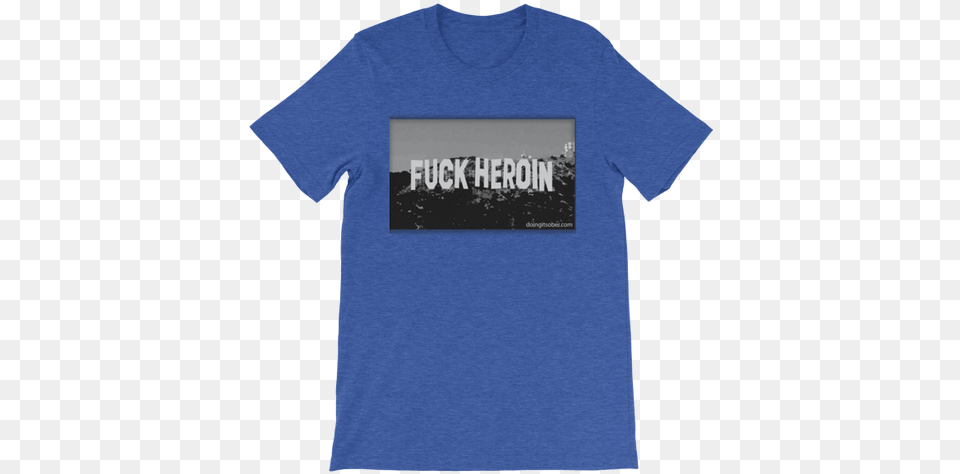 Unisex Fuck Heroin Hollywood Sign Short Sleeve T Shirt T Shirt Music Blues, Clothing, T-shirt Free Transparent Png