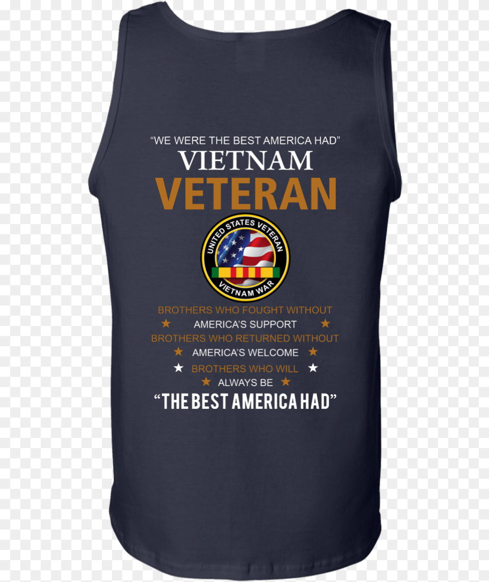 United States Veteran Vietnam War Shirts We Were Best Active Tank, Clothing, Vest, Shirt, Tank Top Free Png Download