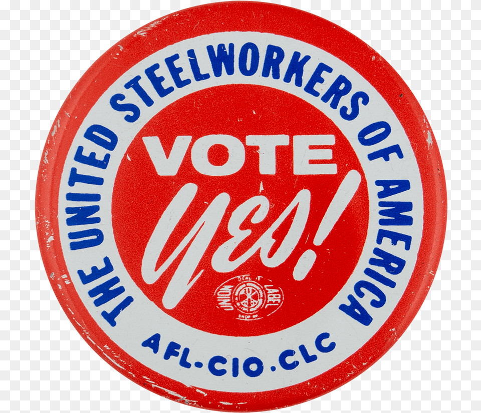 United Steelworkers Vote Yes Club Busy Beaver Button Colegio Latinoamericano, Badge, Logo, Symbol, Road Sign Free Png Download