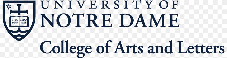 University Of Notre Dame University Of Notre Dame College Of Arts, Text Free Png