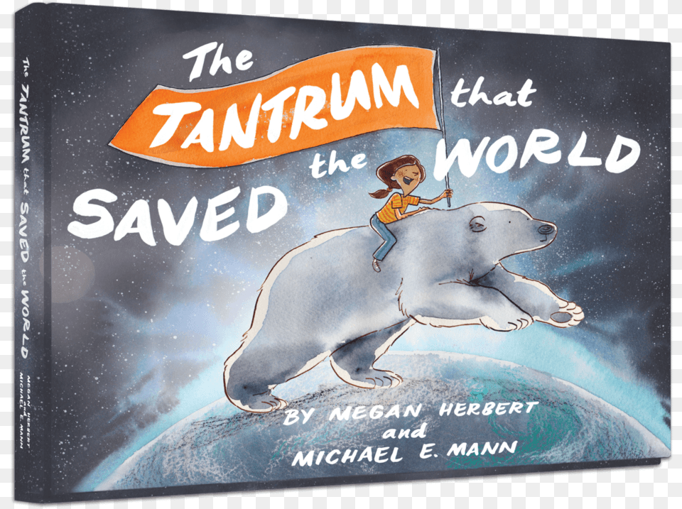 Updated Cover For Website 2018 Resize Tantrum That Saved The World, Advertisement, Poster, Person, Book Free Png Download