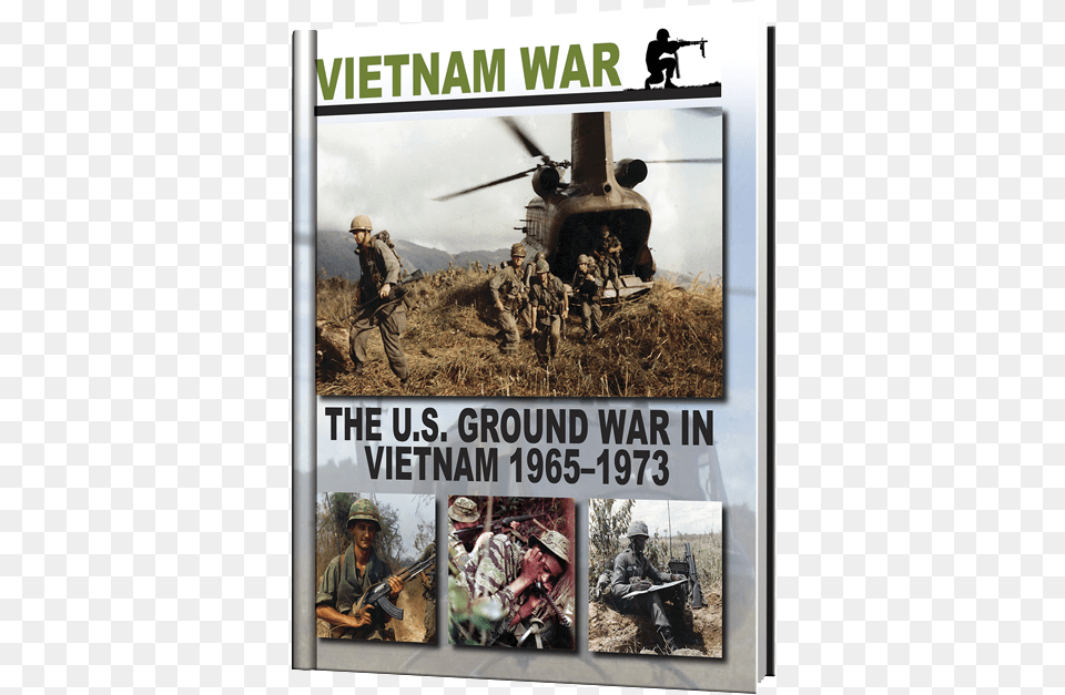 Us Ground War In Vietnam 1965 1973 By Christopher, Adult, Person, Man, Male Png