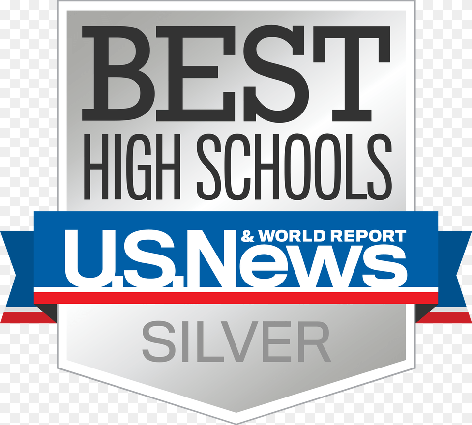 Us News And World Report Silver Medal High Schools, Advertisement, Scoreboard, Sign, Symbol Png Image